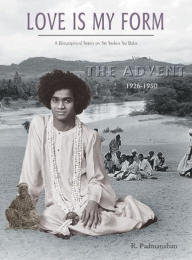 Love Is My Form: The Advent (Volume 1)